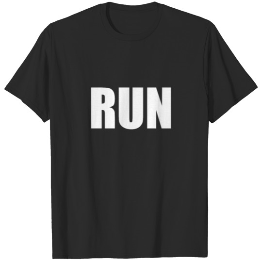 Discover Shirt that says run T-shirt