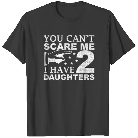 Dad father's day daughter funny saying gift T-shirt