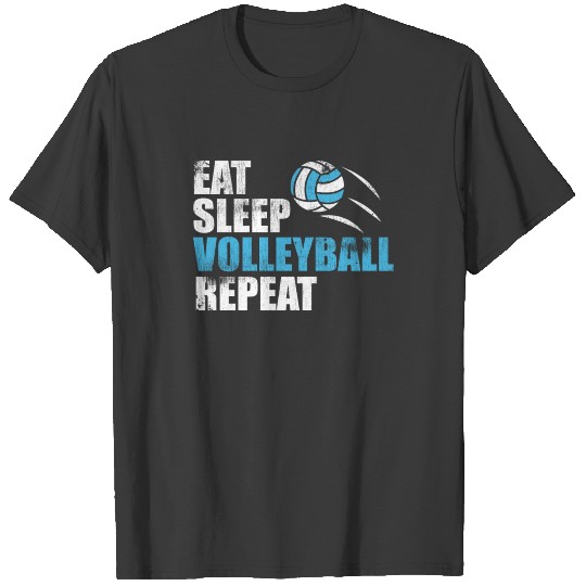 Eat Sleep Volleyball Repeat Coach Sport Ball Athle T-shirt