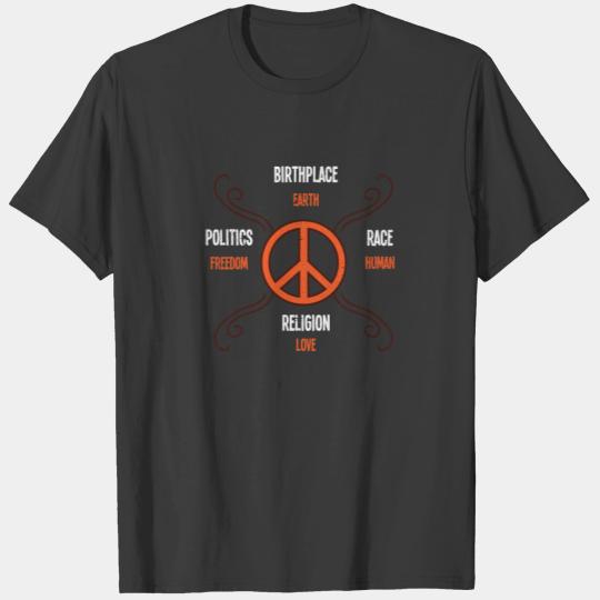 Earth Race Human Politics Freedom Love Religion T-shirt