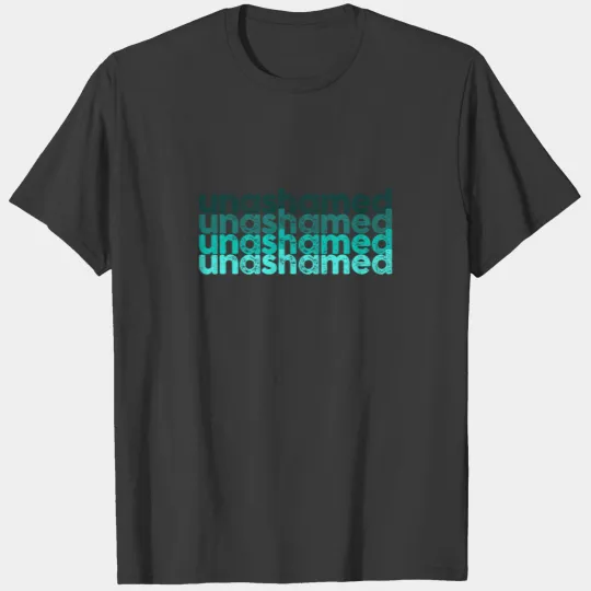 Unashamed - Bible Verse - D3 Designs T-shirt