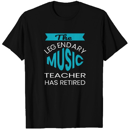 The Legendary Music Teacher Retirement Gift Design T-shirt