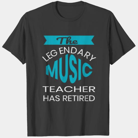The Legendary Music Teacher Retirement Gift Design T-shirt
