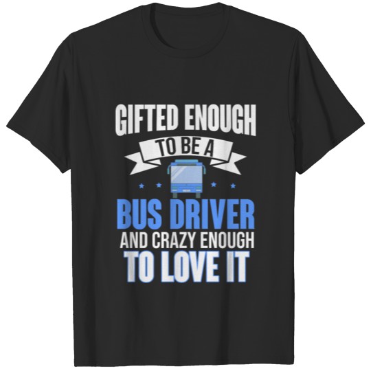 Discover Love Bus Driver T-shirt