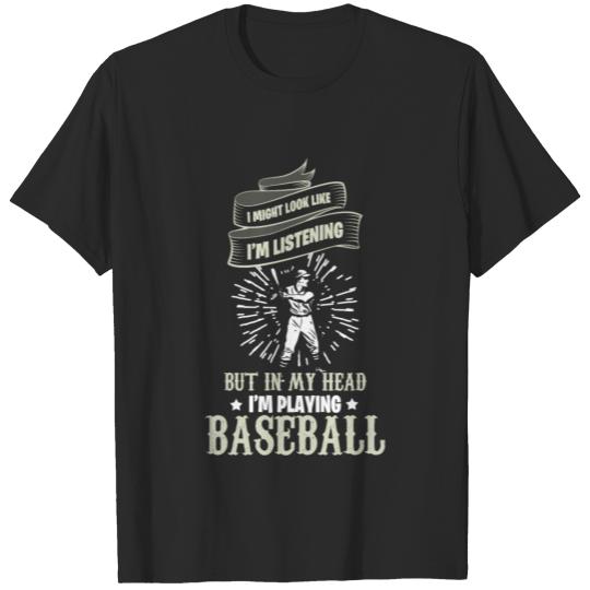 Funny saying Baseball Gift T-shirt