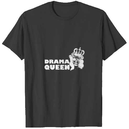 Drama queen T-shirt