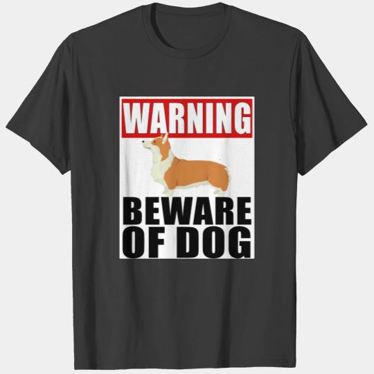 Warning Pembroke Welsh Corgi Beware Of Dog T-shirt
