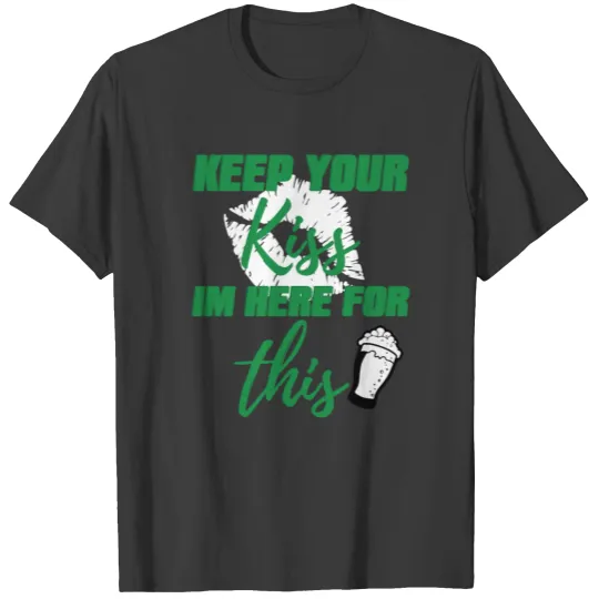 Irish Kiss for St Patricks Day - Beer Drinkers T-shirt