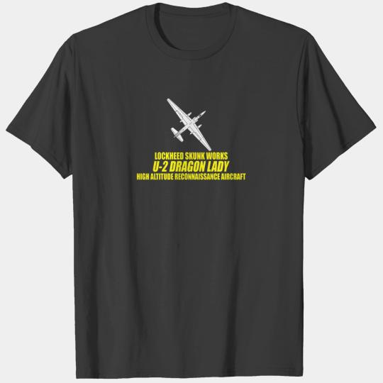 lockheed u2 dragon lady reconnaissance aircraft T-shirt