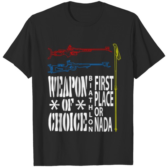 Discover Biathlon Weapon Of Choice T-shirt