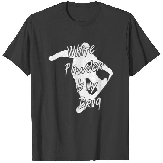 Snowboarding Snowboard Vacation White Powder T-shirt