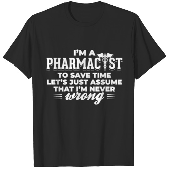 Discover I'm a Pharmacist Pharmacy Medicine Hospital Doctor T-shirt