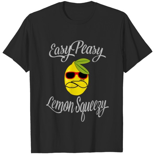 Discover Easy Peasy Lemon Squeezy Funny Lemon T-shirt