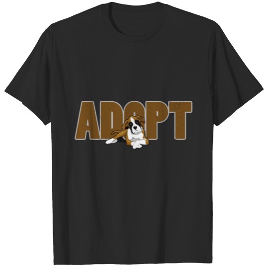 Discover Dog Lover's Adopt Gift Idea T-shirt