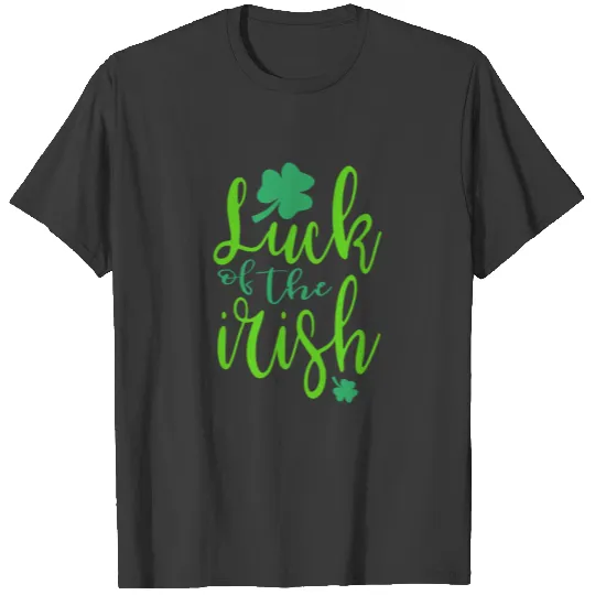 LUCK OF THE IRISH T-shirt