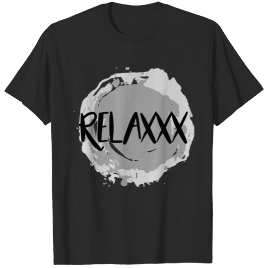 Discover relax relaxxx 2reborn T-shirt