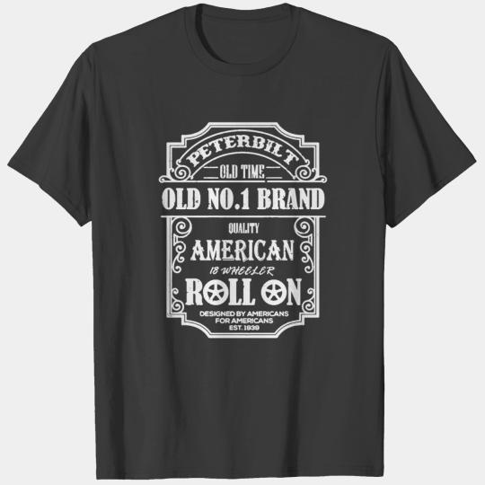 PETERBILT OLD NO 1 T-shirt