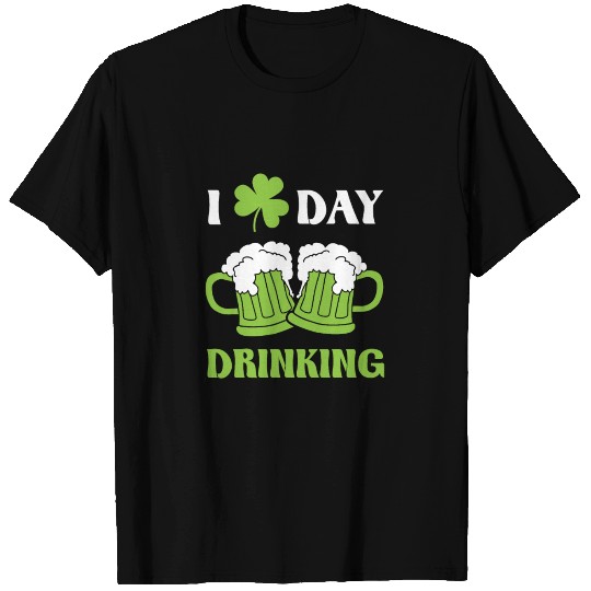 I love day drinking - St. Patrick´s day design T-shirt