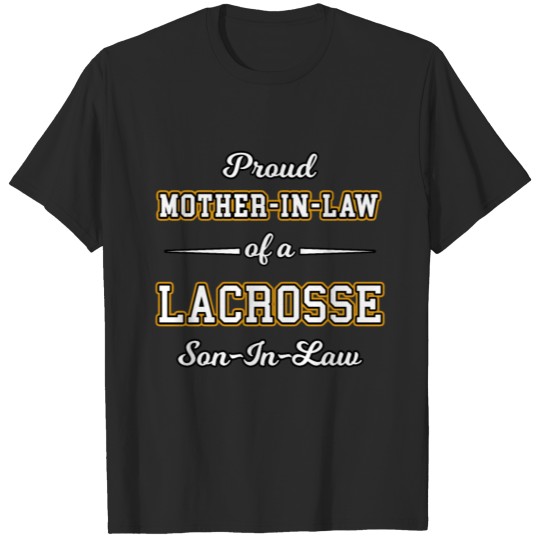 Mother In Law Lacrosse from Son Daughter T-shirt