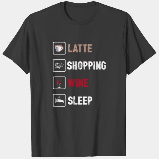 Latte Shopping Wine Sleep T-shirt