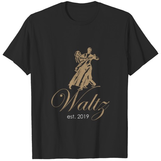 Discover Waltz For Romantic Dance T-Shirt T-shirt