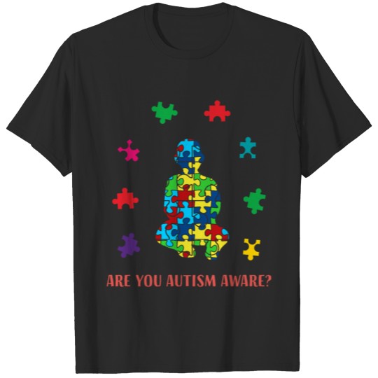Discover Autism Awareness Day Month Are You Autism Aware T-shirt