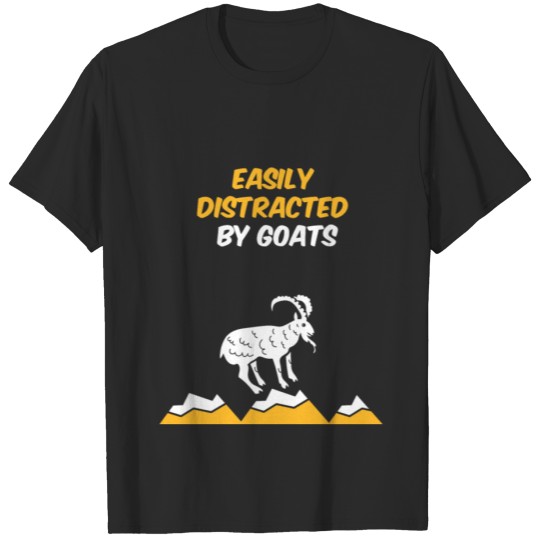 Discover Easily Distracted By Goats T-Shirt Animals Gift Te T-shirt