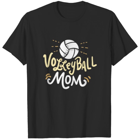 Discover Volleyball Mom. - Gift T-shirt