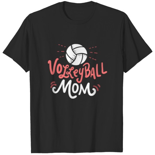Discover Volleyball Mom. - Gift T-shirt