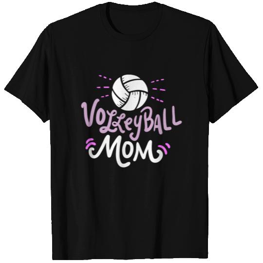 Volleyball Mom. - Gift T-shirt