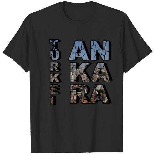 Discover Turkey capital Ankara T-shirt gift T-shirt