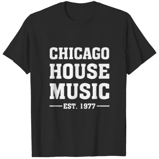 Discover Chicago House Music T-shirt