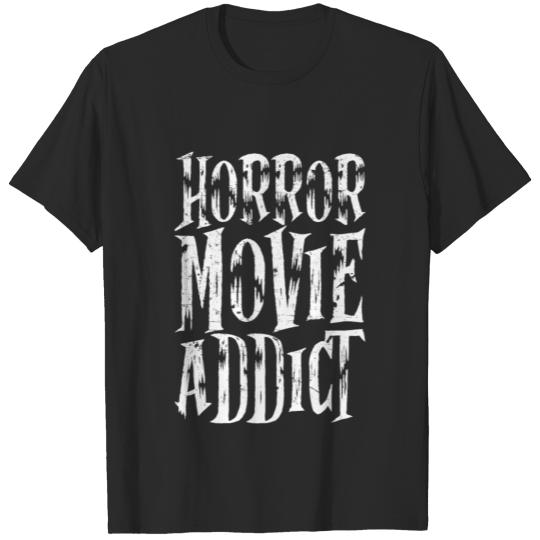 Horror Movie Addict Scary Thriller Nerd Halloween T-shirt