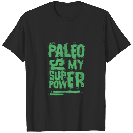 Discover Fitness Paleo Health Diet Paleo Paleo Nutrition T-shirt