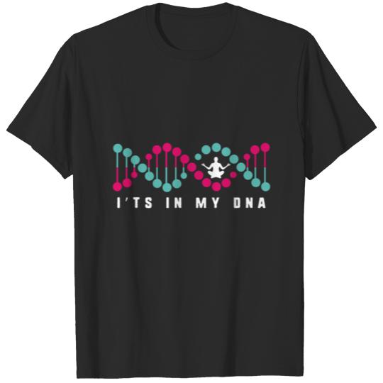 Discover It's In My DNA Yoga Meditation Giftidea T-shirt