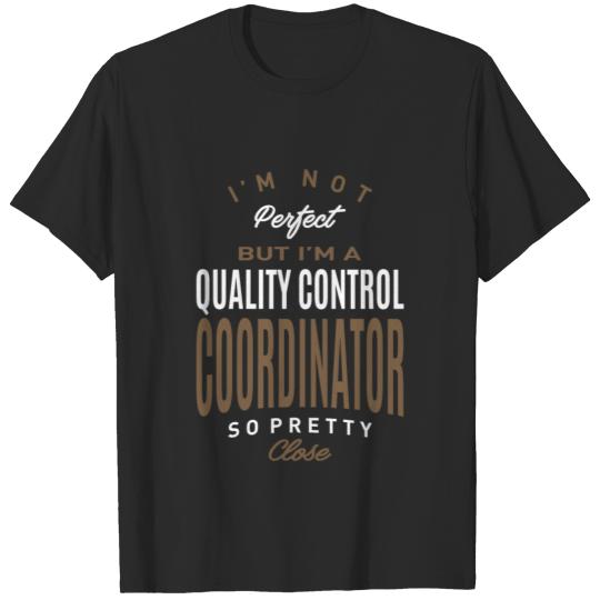 Discover Quality Control Coordinator T-shirt