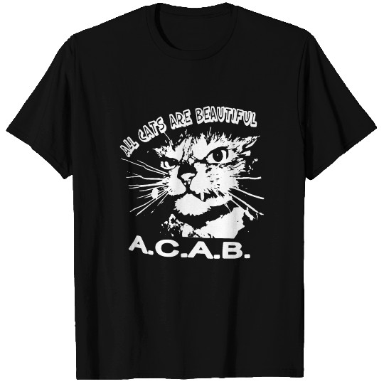 All cats are beautiful a c a b T-shirt