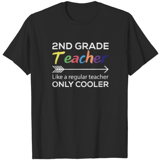 Discover Cool Funny 2nd Grade T shirt Teacher Appreciation T-shirt