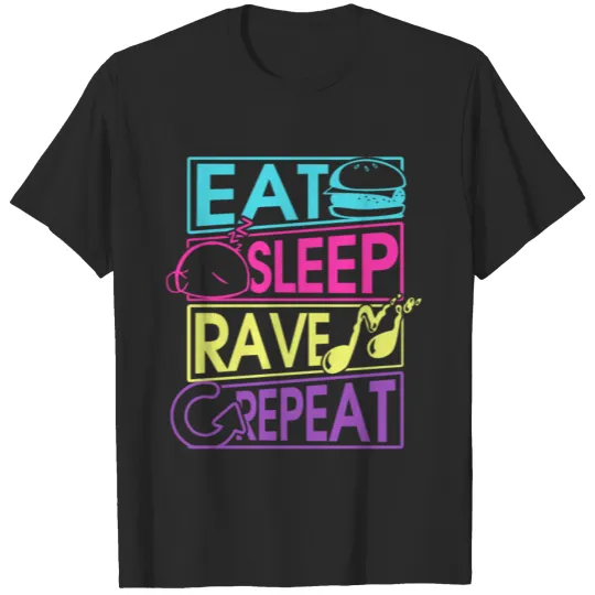 Discover Eat Sleep Rave Repeat Geschenk T-shirt