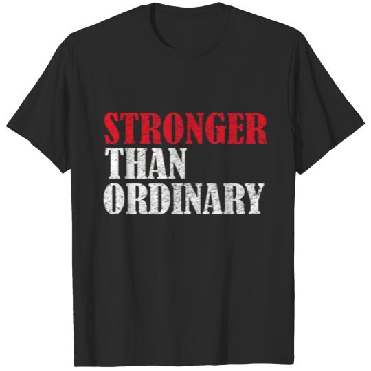 Discover Weightlifting Design - Stronger Than Ordinary T-shirt