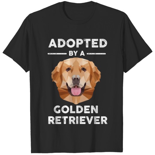 Discover Golden Retriever Tshirt | Adopted Men Women T-shirt