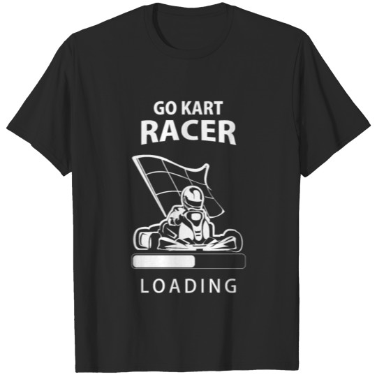 Discover Go Kart Go Kart Cart Driving Race track T-shirt