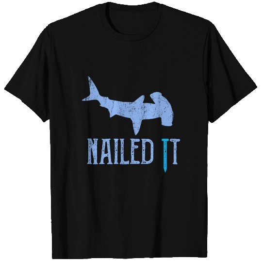 Shark Week Nailed It Hammerhead Shark Diving Gift T-shirt