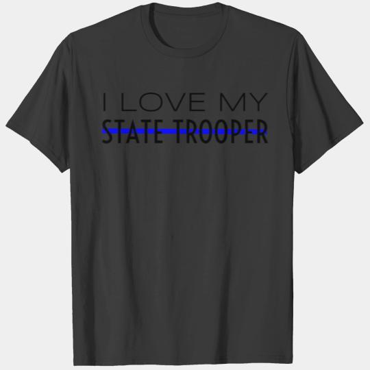 I Love My State Trooper Girlfriend Wife Funny T-shirt