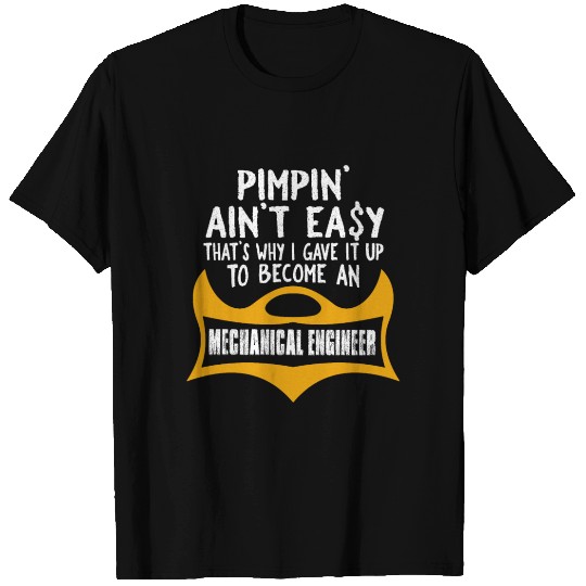 Pimpin' ain't easy that's why i gave it up to beco T-shirt