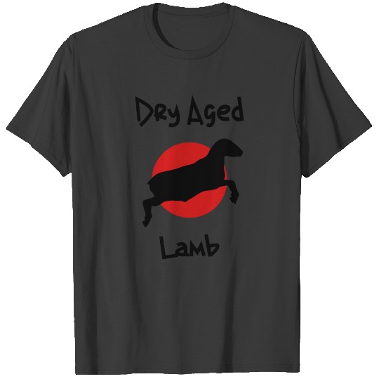 Dry Aged Lamb t shirt Dry aged Meat Lover, Chefs T-shirt