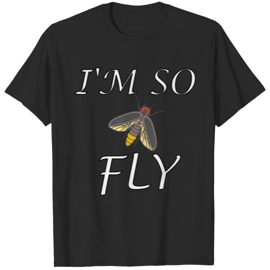 Discover Super Fly product I'm So Funny Insect Gifts T-shirt