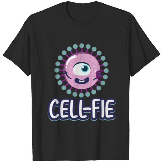 Cell-Fie Cool Funny Biology Teacher Student Gift T-shirt