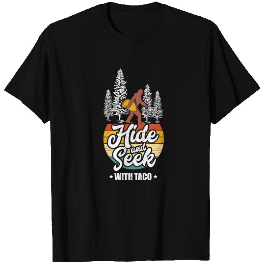 Hide And Seek With Taco Bigfoot Sasquatch Camping T-shirt