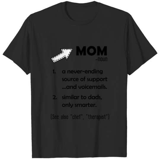 True Definition Of Mom T-shirt